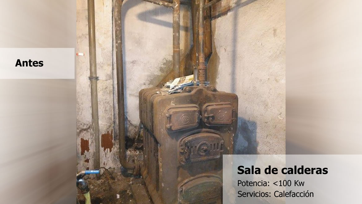 Sala de calderas - Potencia 100kw - Calefacción y ACS - antes